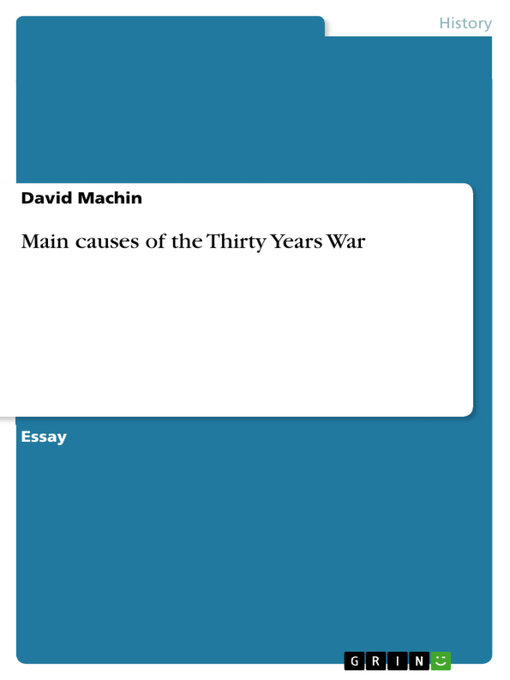 Title details for Main causes of the Thirty Years War by David Machin - Wait list